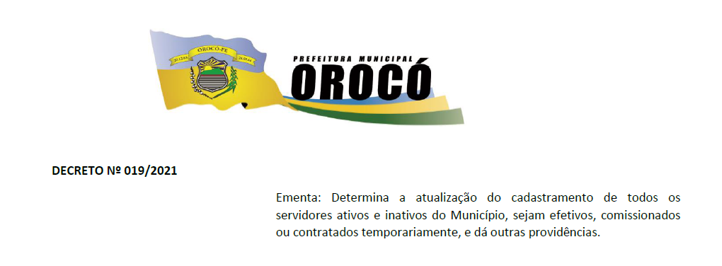 Prefeitura de Orocó Lança Decreto que determina o recadastramento dos Servidores Ativos e Inativos